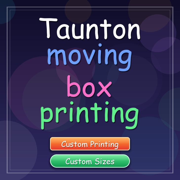 Taunton moving box printing