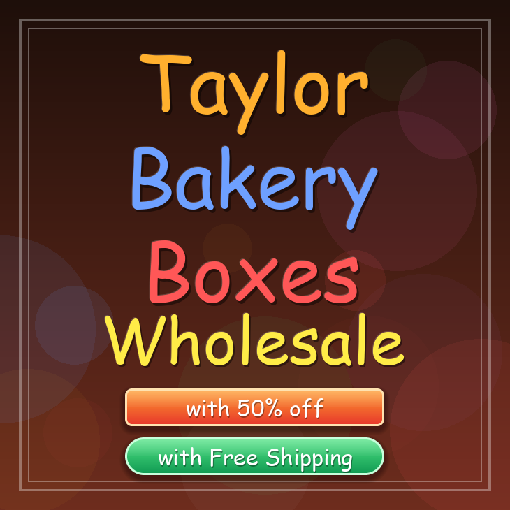 Taylor bakery boxes