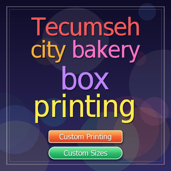 Tecumseh City bakery box printing