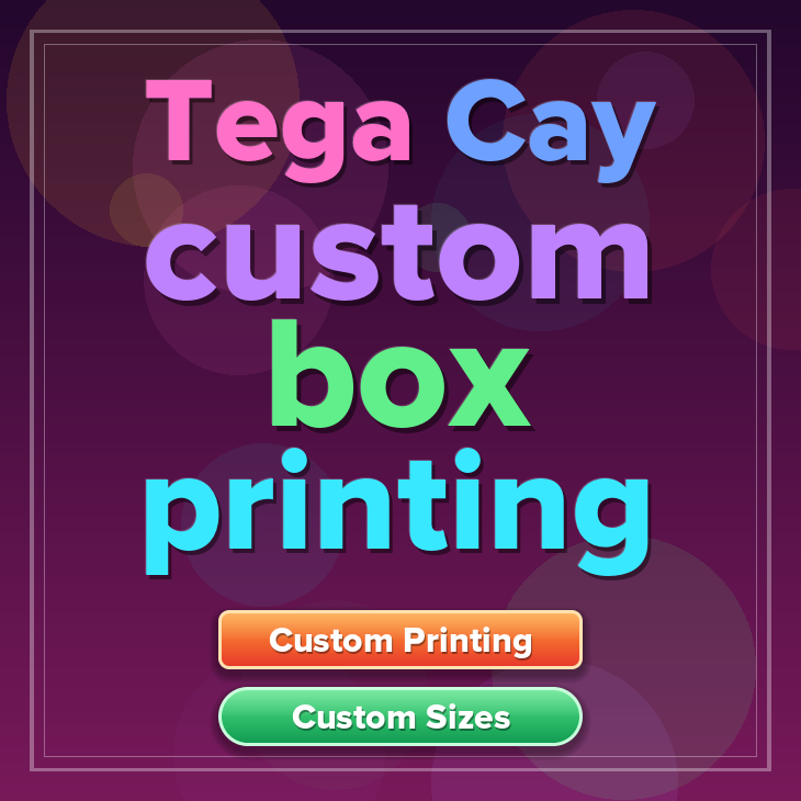 Tega Cay custom box printing