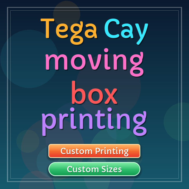 Tega Cay moving box printing