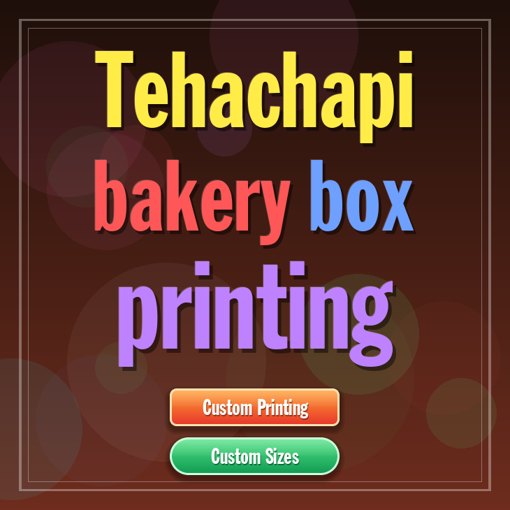 Tehachapi bakery box printing