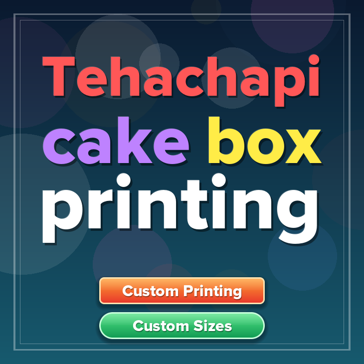 Tehachapi cake box printing