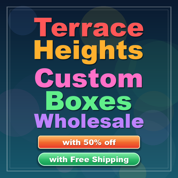 Terrace Heights custom boxes