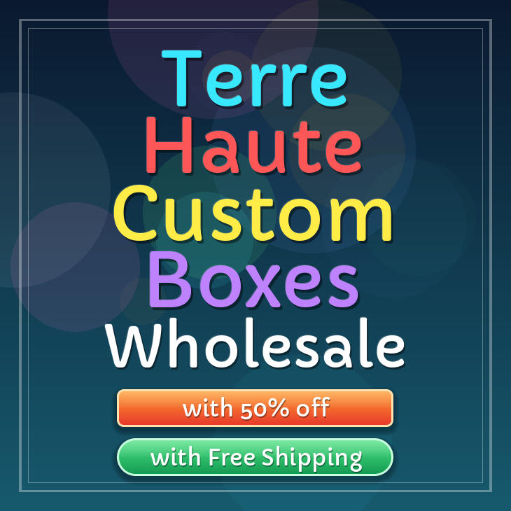 Terre Haute custom boxes