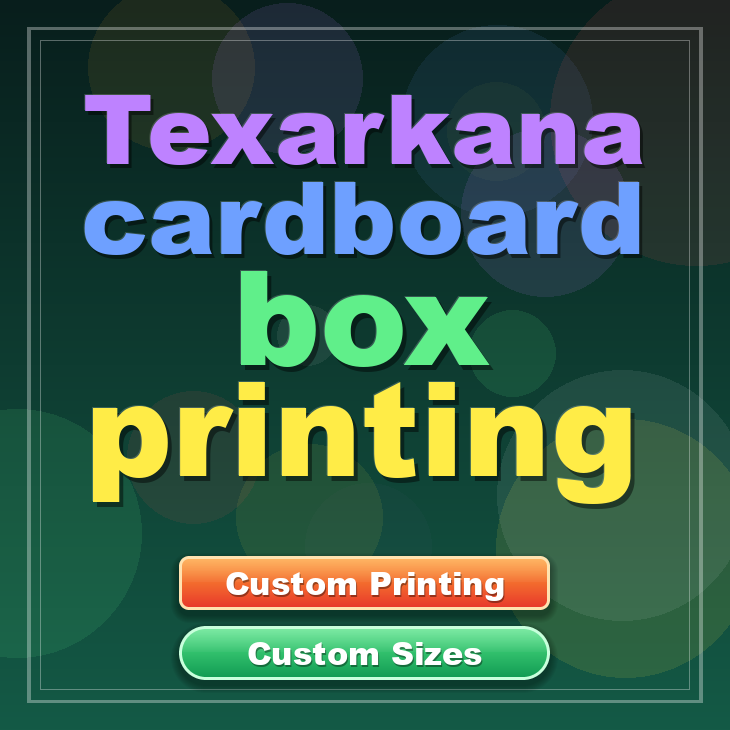 Texarkana cardboard box printing