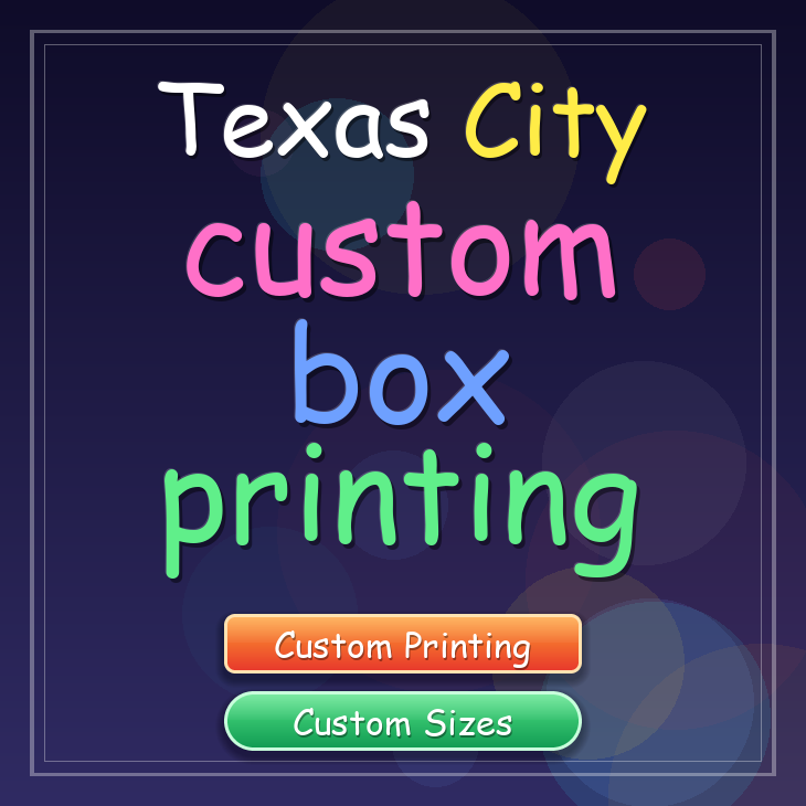 Texas City custom box printing