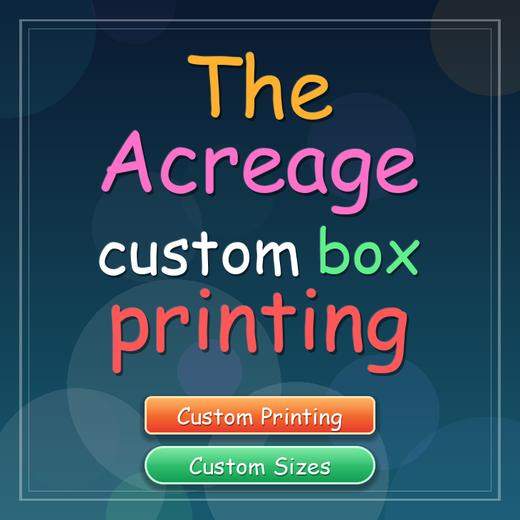The Acreage custom box printing