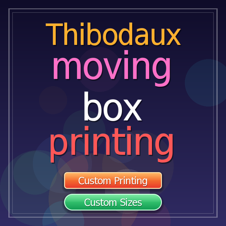 Thibodaux moving box printing