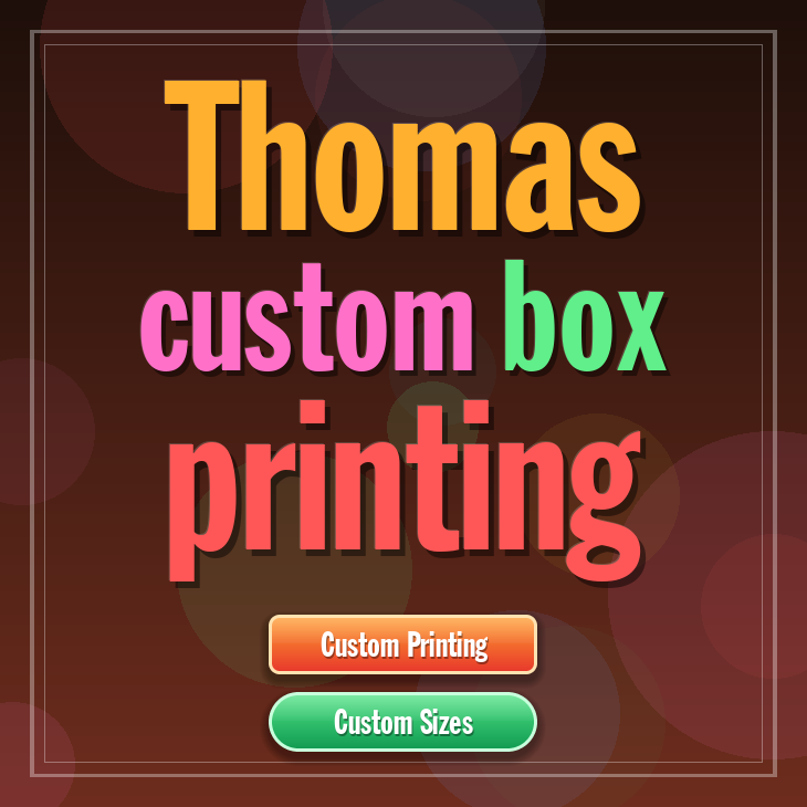 Thomas custom box printing
