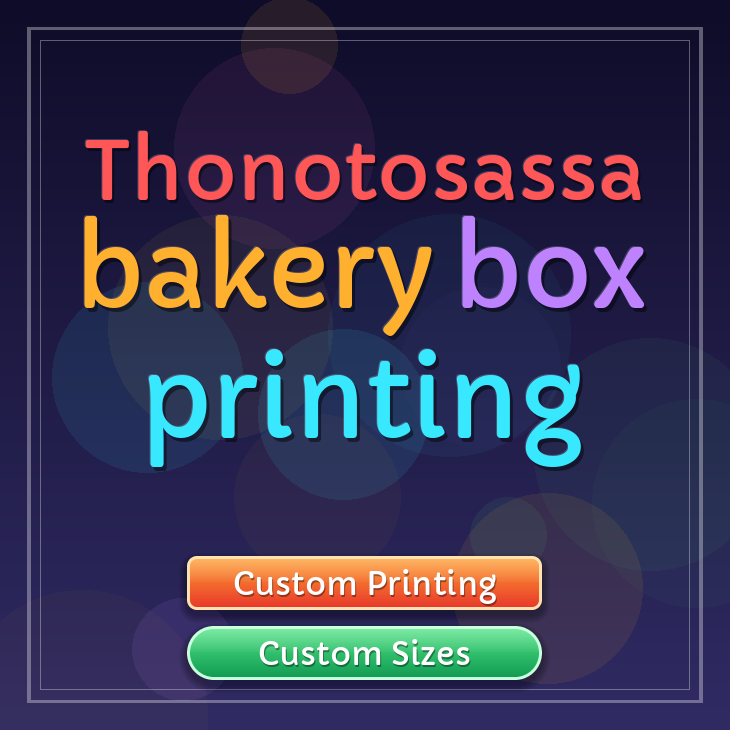 Thonotosassa bakery box printing