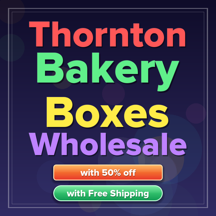 Thornton bakery boxes