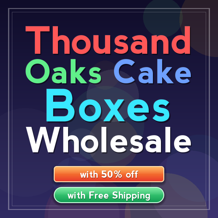 Thousand Oaks cake boxes