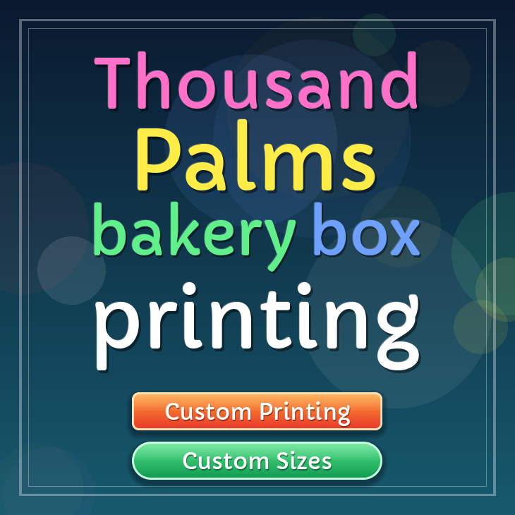 Thousand Palms bakery box printing