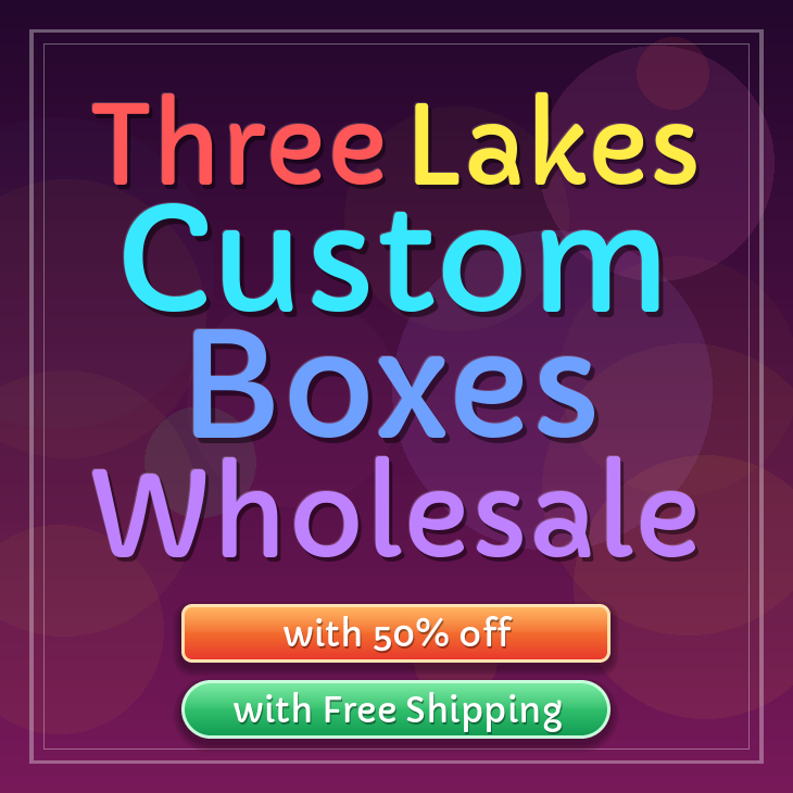 Three Lakes custom boxes