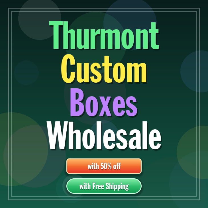 Thurmont custom boxes