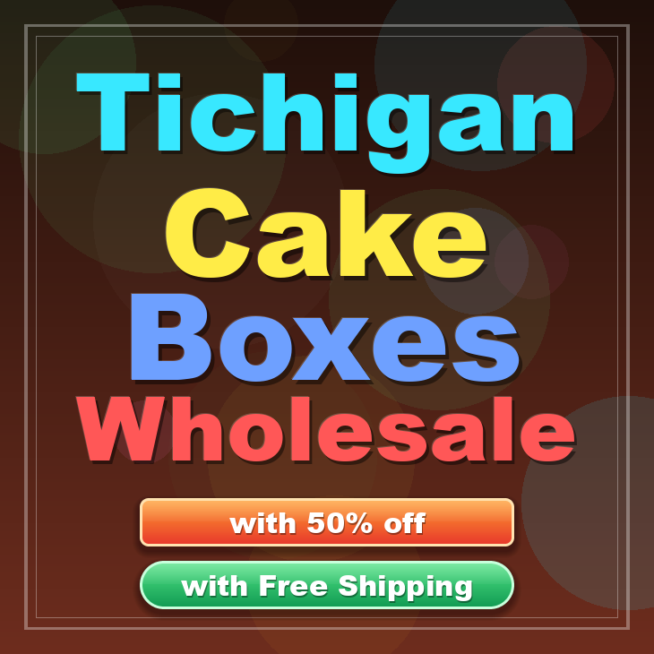 Tichigan cake boxes