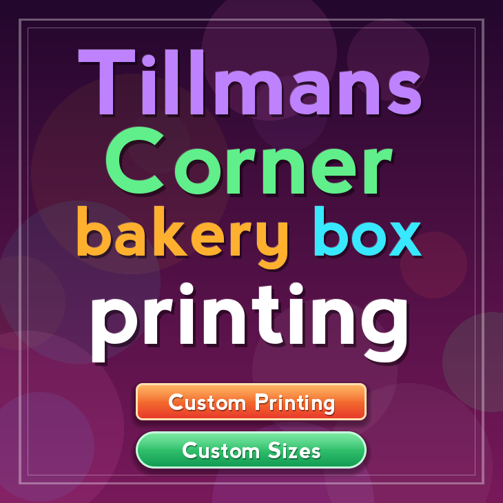 Tillmans Corner bakery box printing