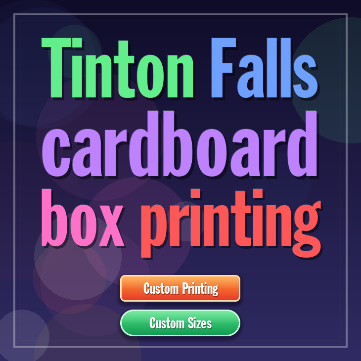 Tinton Falls cardboard box printing