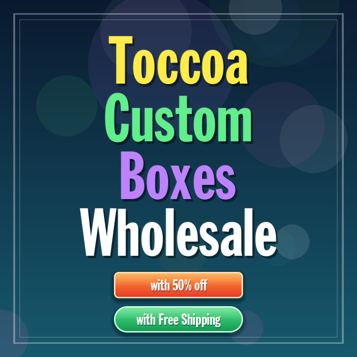 Toccoa custom boxes