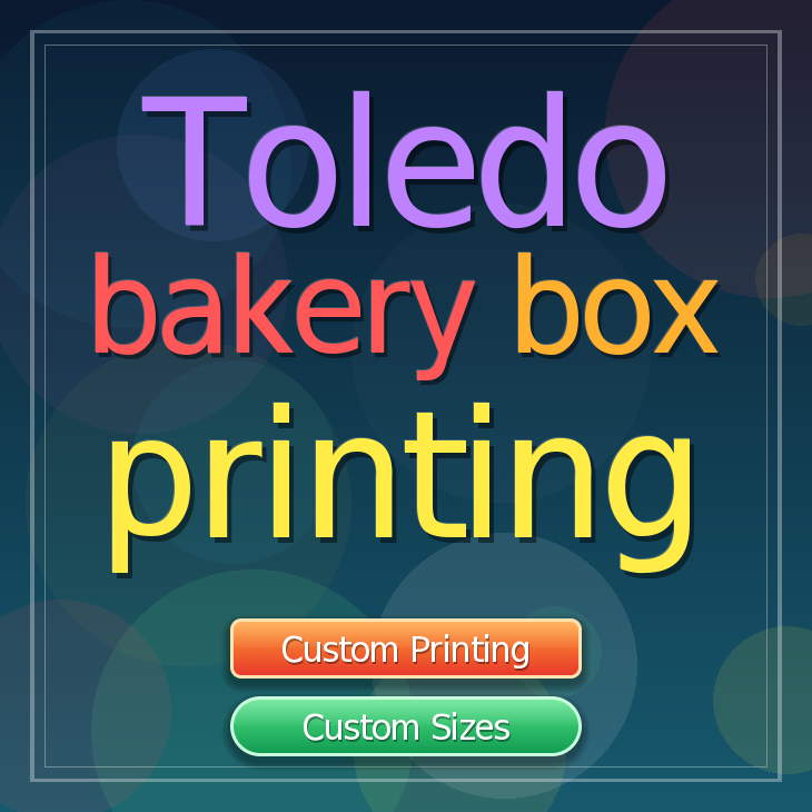 Toledo bakery box printing