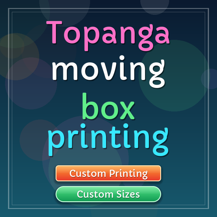 Topanga moving box printing