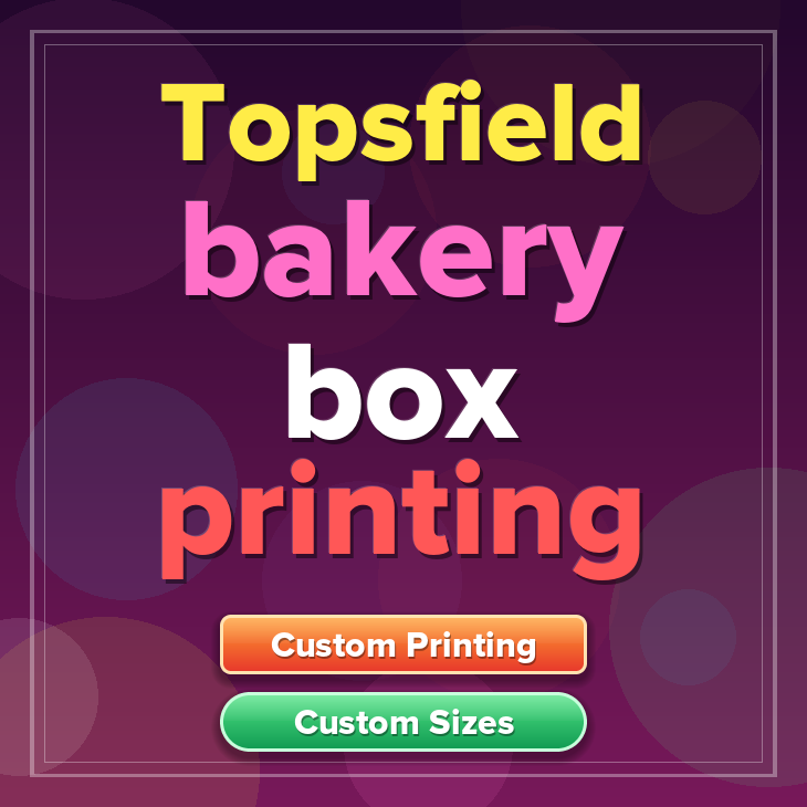 Topsfield bakery box printing