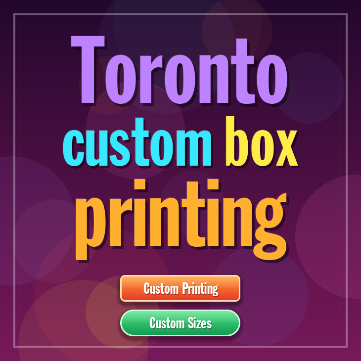 Toronto custom box printing