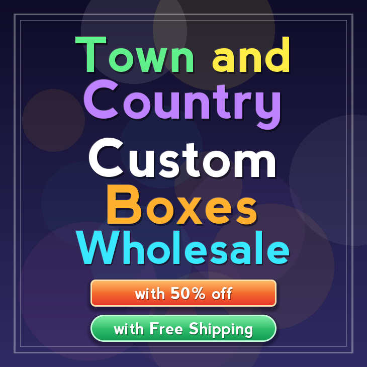 Town and Country custom boxes
