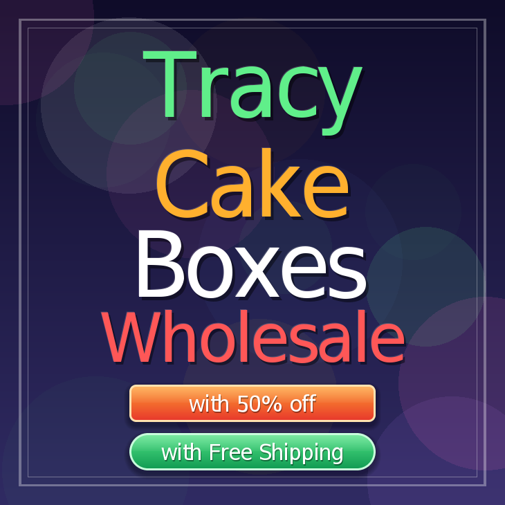 Tracy cake boxes