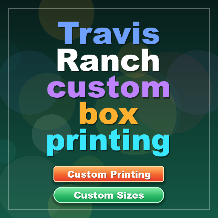 Travis Ranch custom box printing