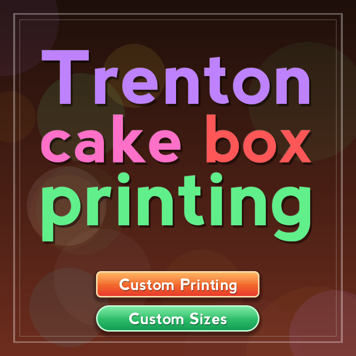 Trenton cake box printing