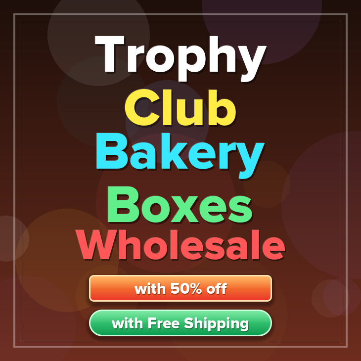 Trophy Club bakery boxes
