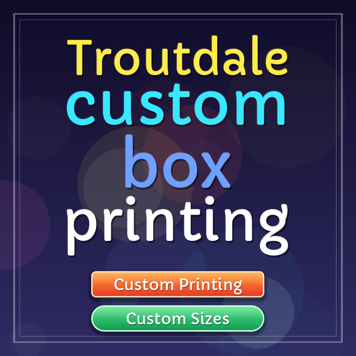 Troutdale custom box printing