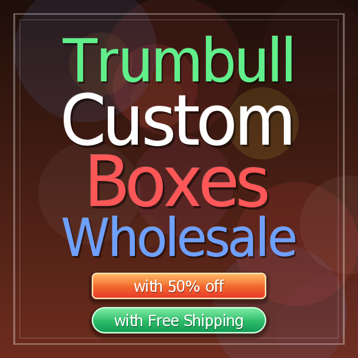 Trumbull custom boxes