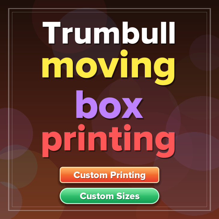 Trumbull moving box printing