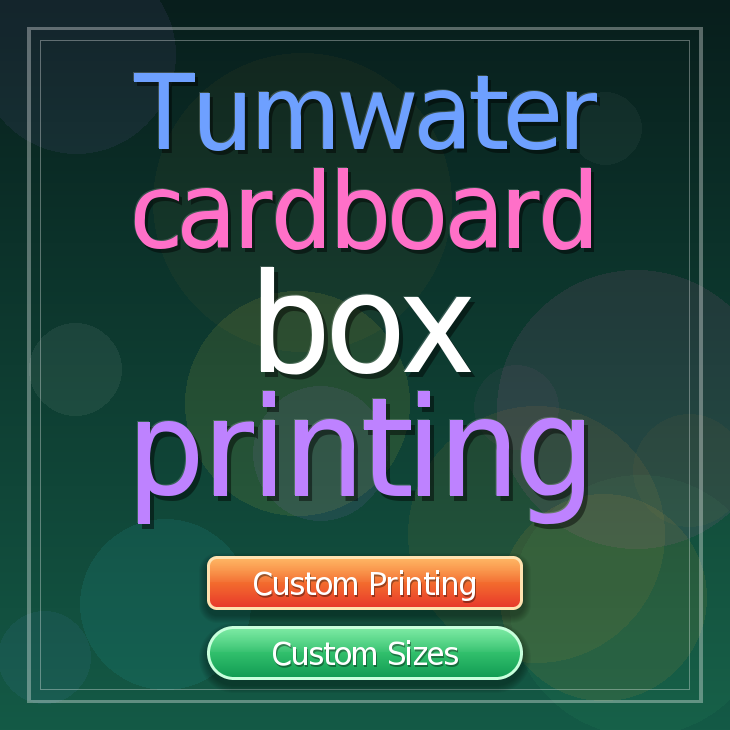 Tumwater cardboard box printing