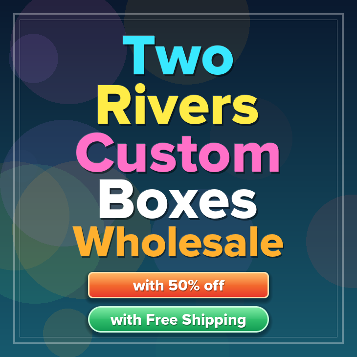 Two Rivers custom boxes