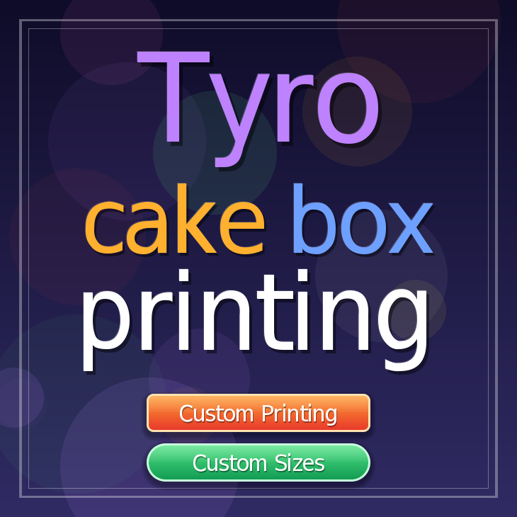 Tyro cake box printing