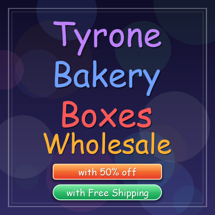 Tyrone bakery boxes