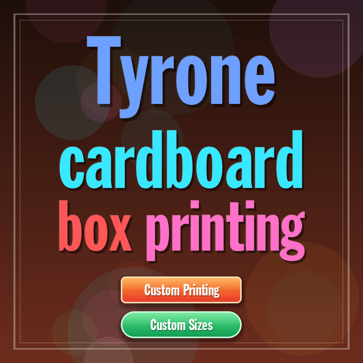 Tyrone cardboard box printing