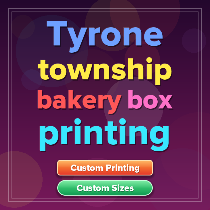 Tyrone Township bakery box printing