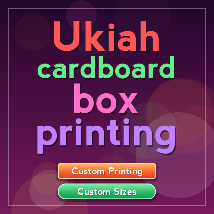 Ukiah cardboard box printing