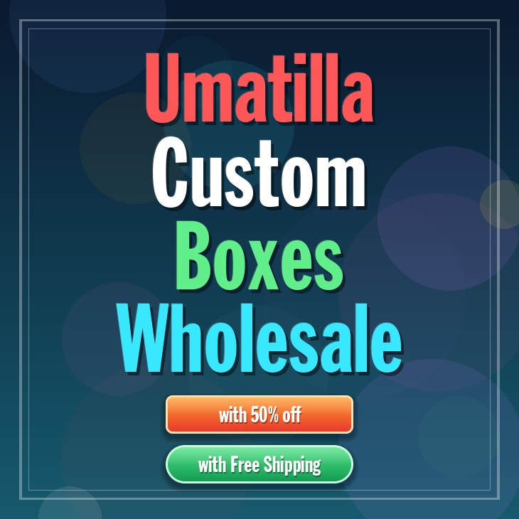 Umatilla custom boxes