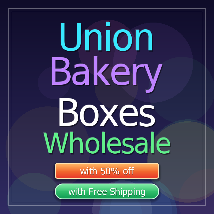 Union bakery boxes