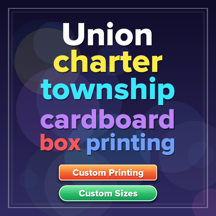 Union charter township cardboard box printing