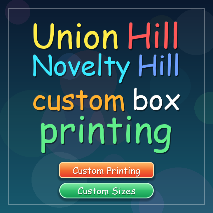 Union Hill Novelty Hill custom box printing
