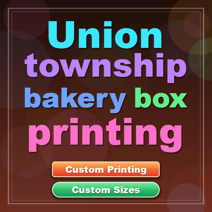 Union Township bakery box printing