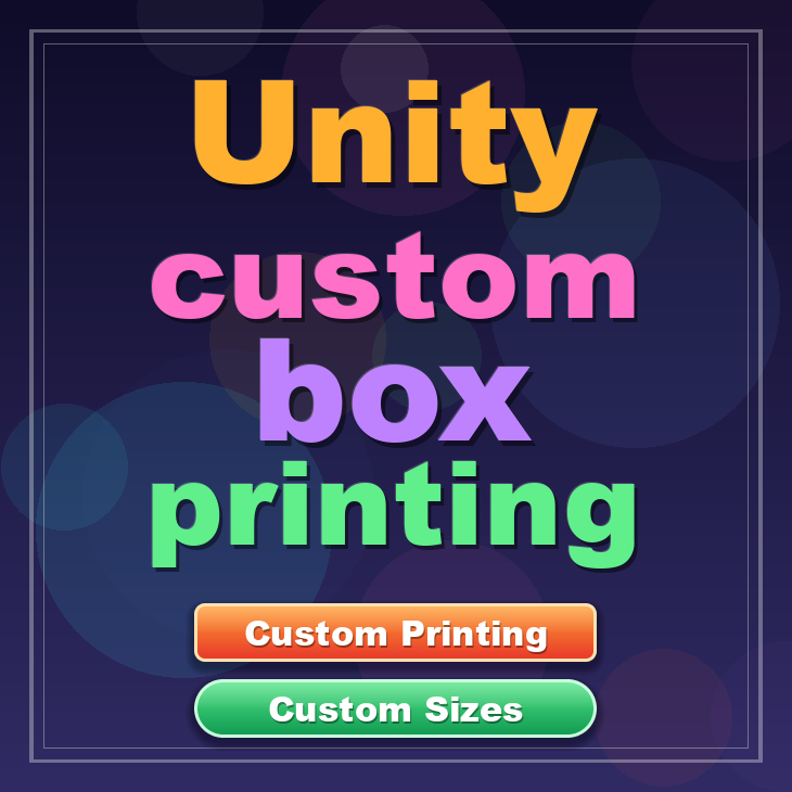 Unity custom box printing