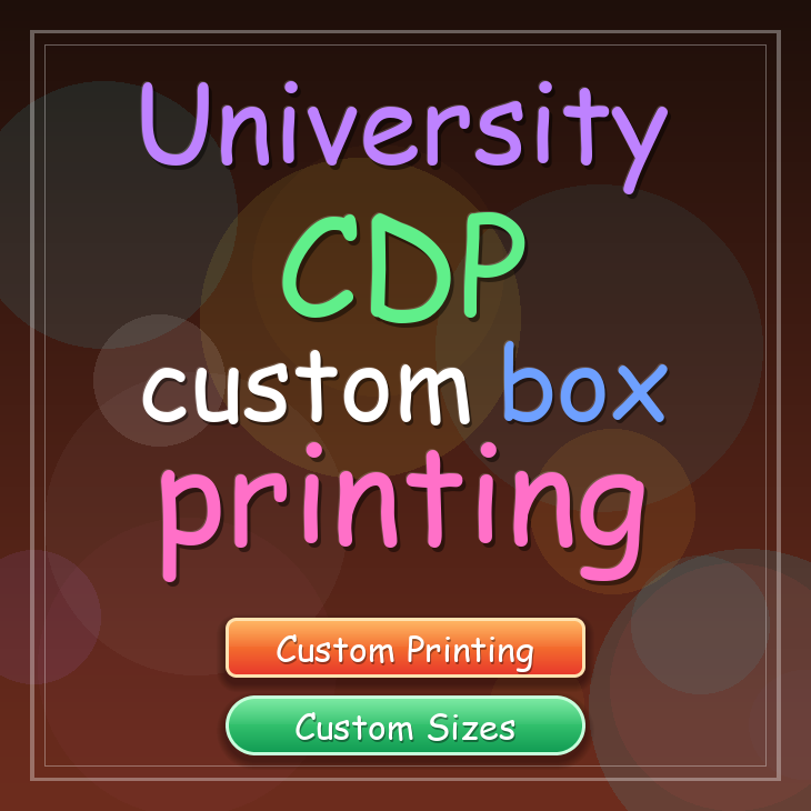 University CDP custom box printing
